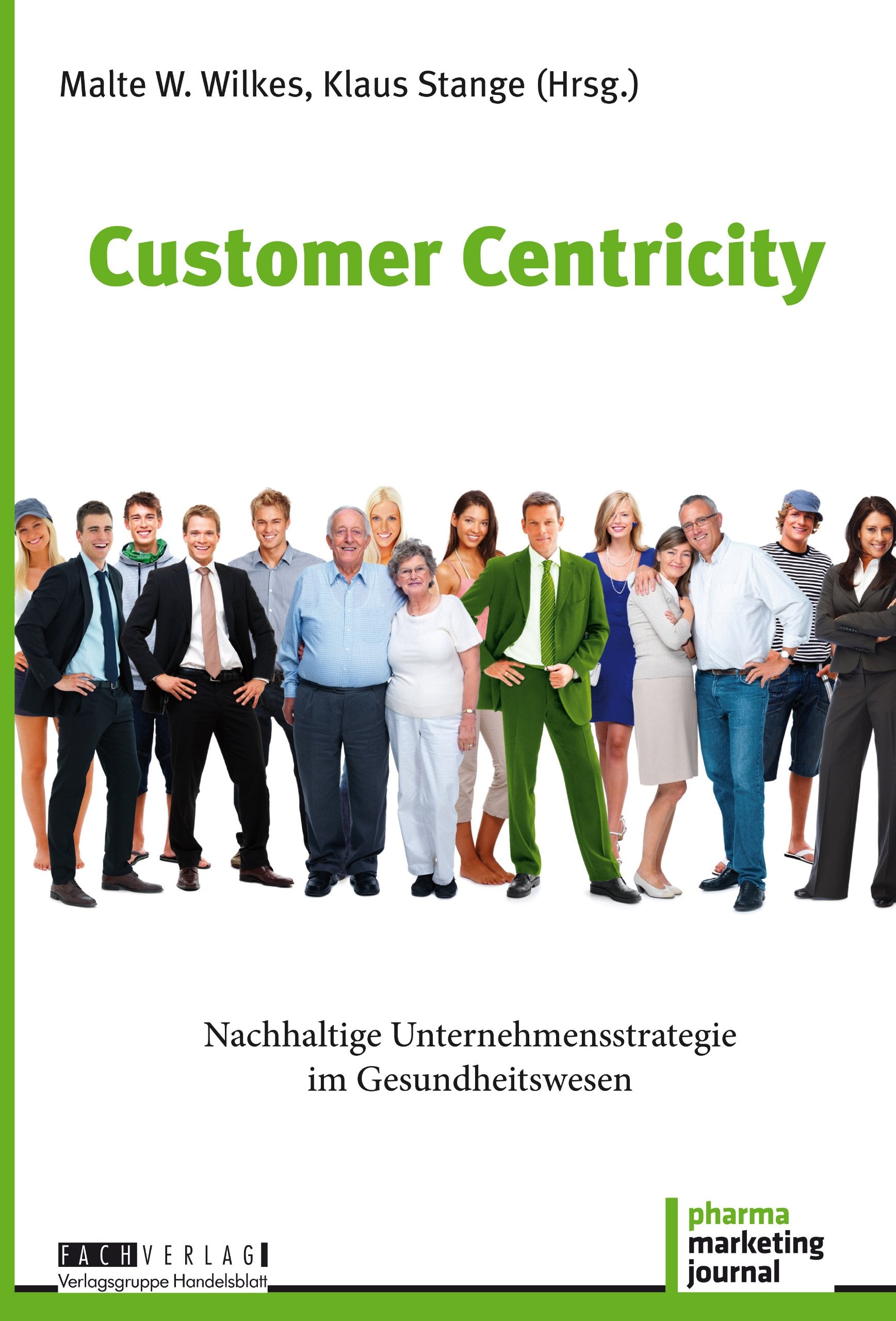 Customer-Centricity: Nachhaltige Unternehmensstrategie im Gesundheitswesen Law