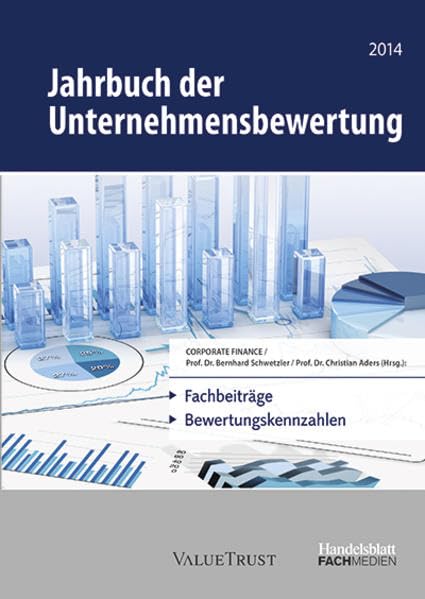Jahrbuch der Unternehmensbewertung 2014: Fachbeiträge, Bewertungskennzahlen Law