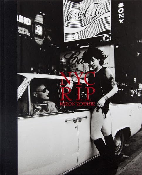 NYCRIP: Miron Zownir (PogoBooks) Photography