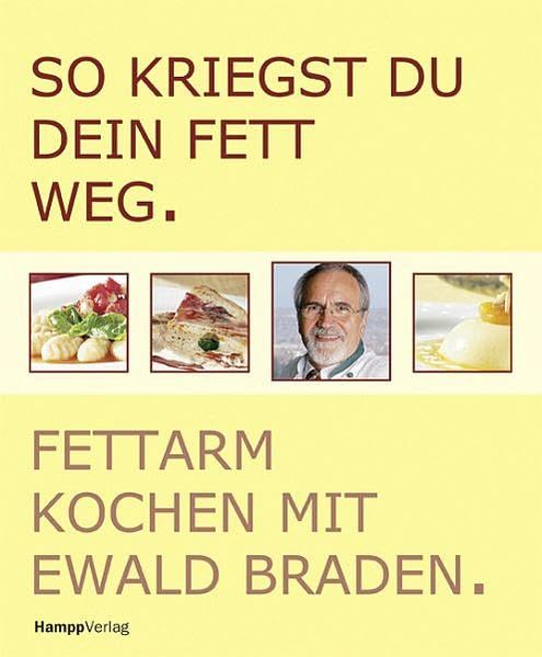 So kriegst du dein Fett weg: Fettarm kochen Leisure, Home & Garden