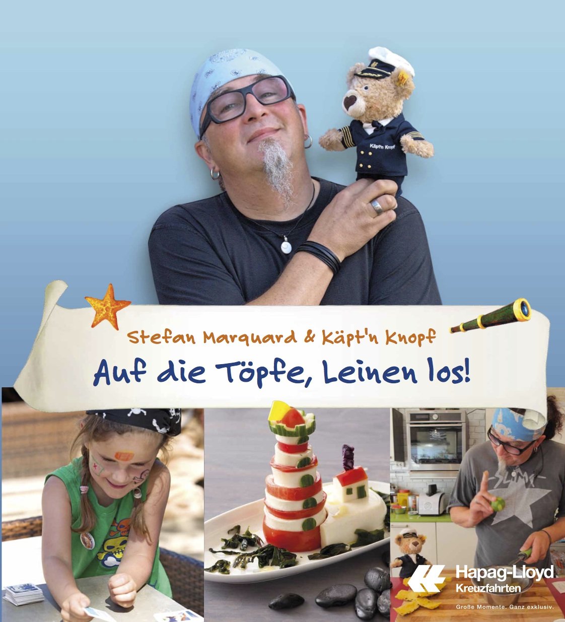 Auf die Töpfe, Leinen los! Cooking & Enjoying