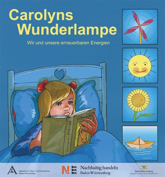 Carolyns Wunderlampe: Wir und unsere erneuerbaren Energien Non-fiction