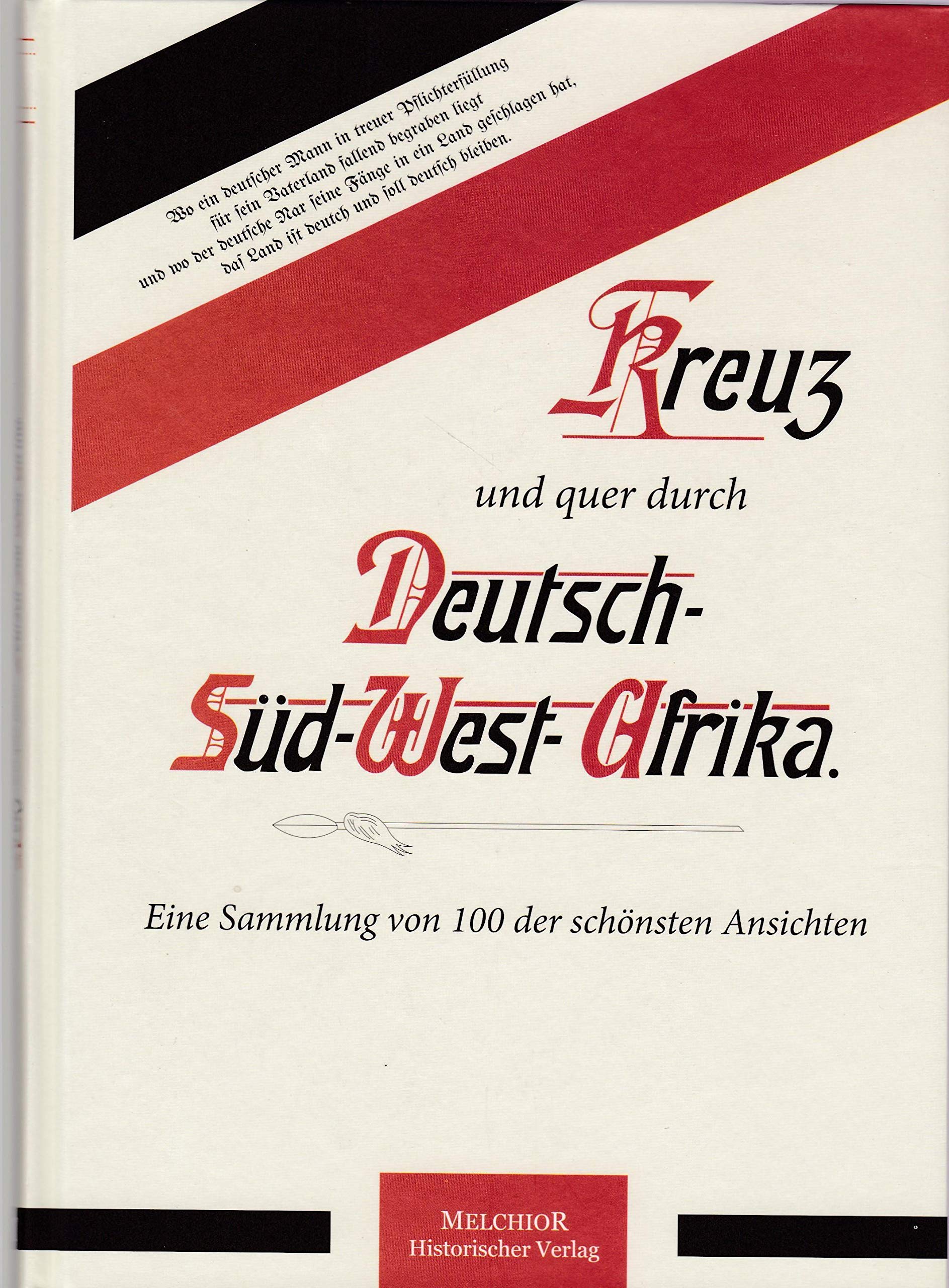 Kreuz und quer durch Deutsch-Südwest Politics & History