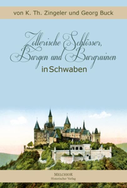 Zollerische Schlösser, Burgen und Burgruinen in Schwaben Film, Art & Culture