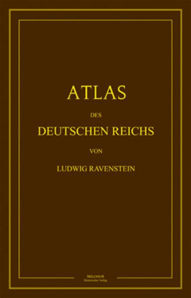 Atlas des Deutschen Reichs Politics & History