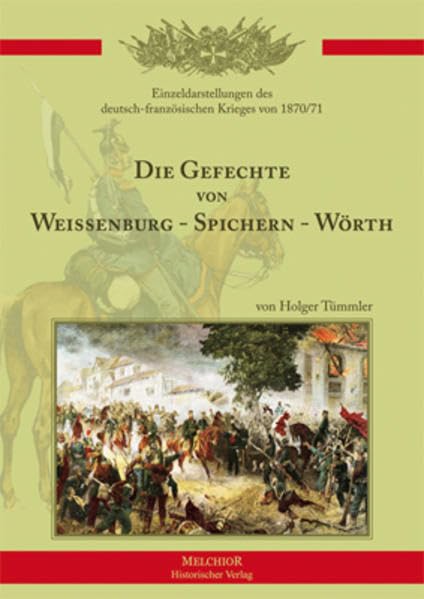 Die Gefechte von Weißenburg – Spichern – Wörth Film, Art & Culture