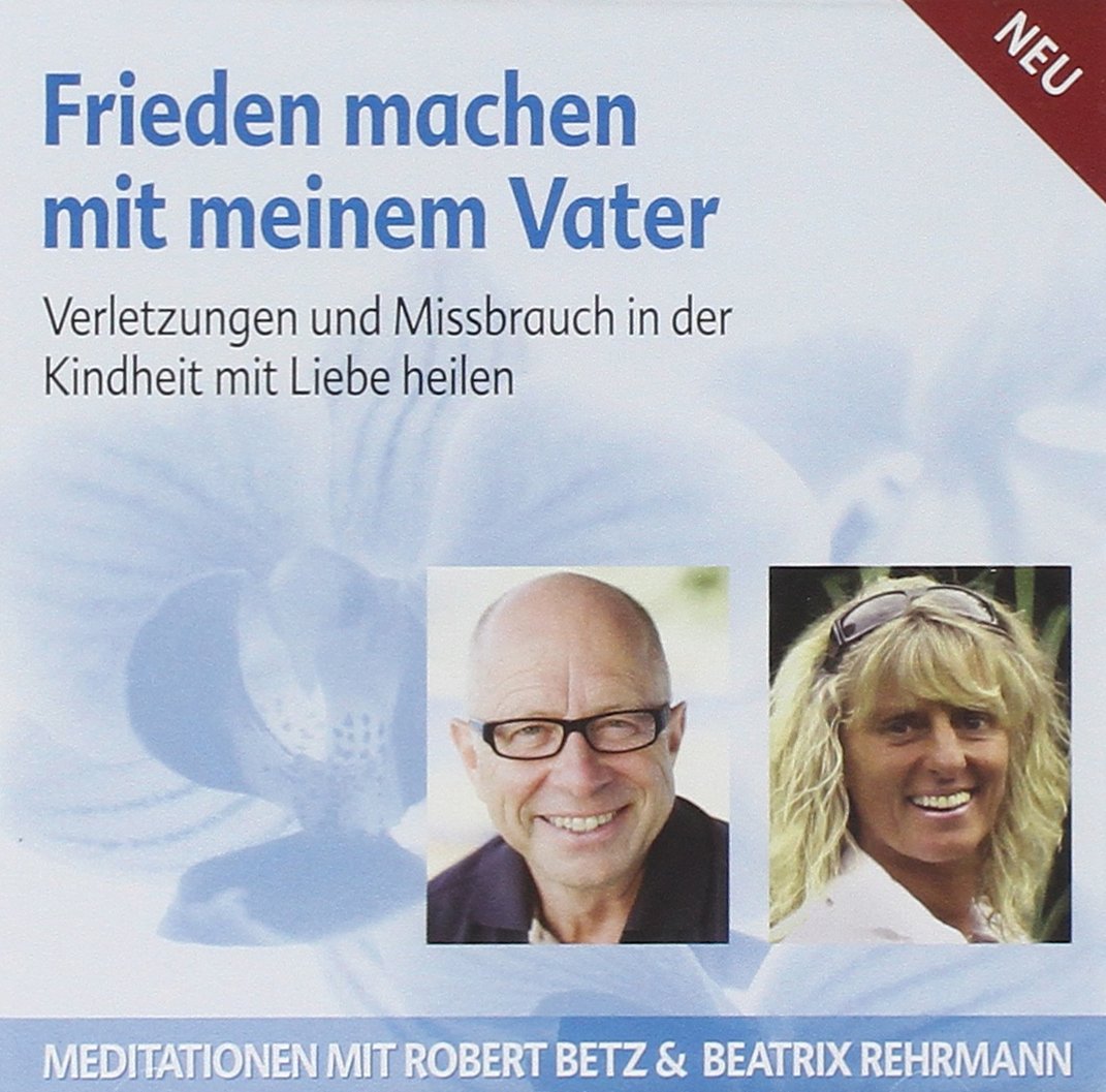Frieden machen mit meinem Vater - Meditations-CD Lifestyle