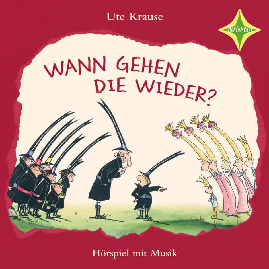 Wann gehen die wieder?: Sprecher: Franz von Otting. Musik: Wolfgang von Henko. 1 CD, Digipack Children's books