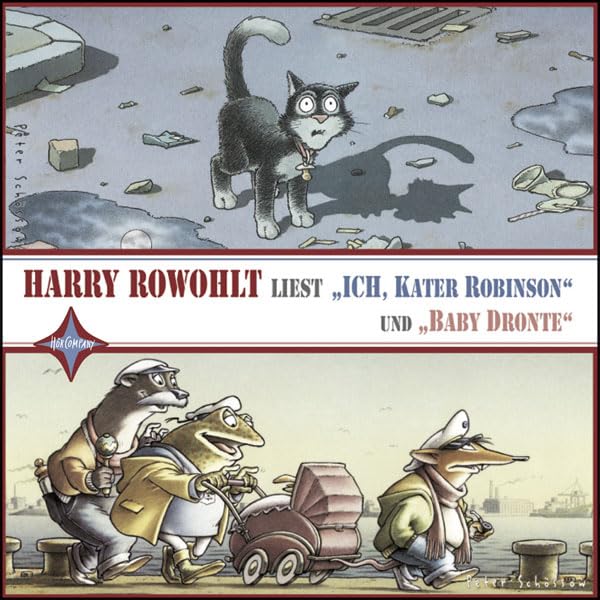 ICH, Kater Robinson/ Baby Dronte: 1 CD. Laufzeit ca. 50 Min. Novels & Short Stories