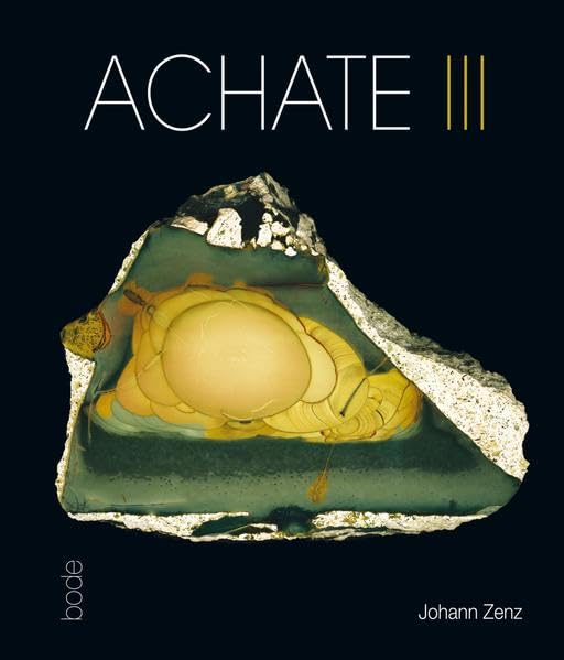 Achate III: Alles über Achate und Achatfundstellen Business & Technology