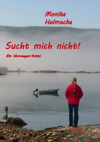 Sucht mich nicht!: Ein Norwegen-Krimi Contemporary literature