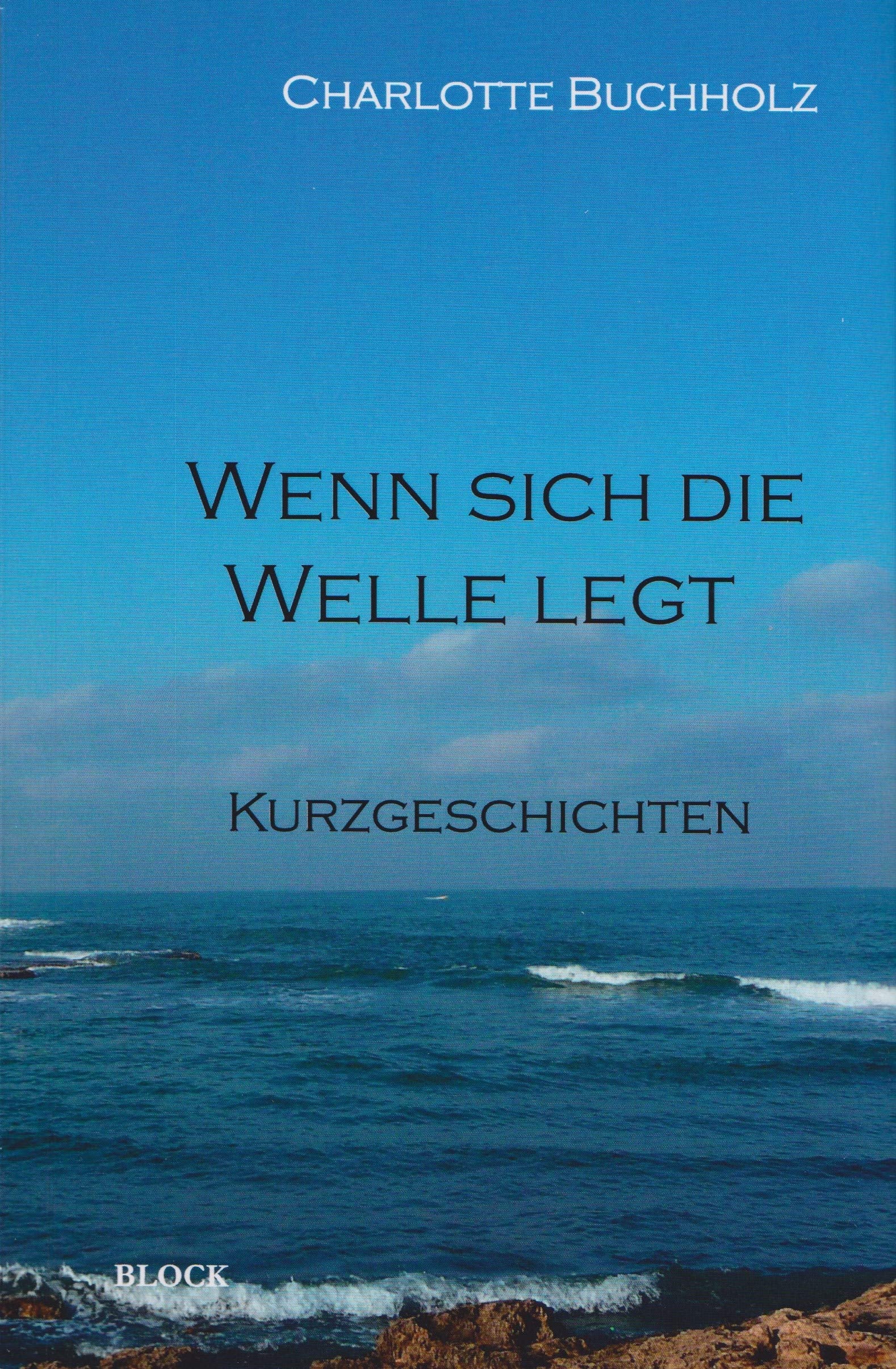 Wenn sich die Welle legt Poetry