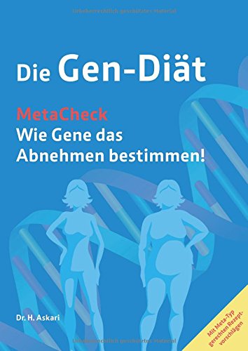 Die Gen-Diät MetaCheck: Wie Gene das Abnehmen bestimmen Books