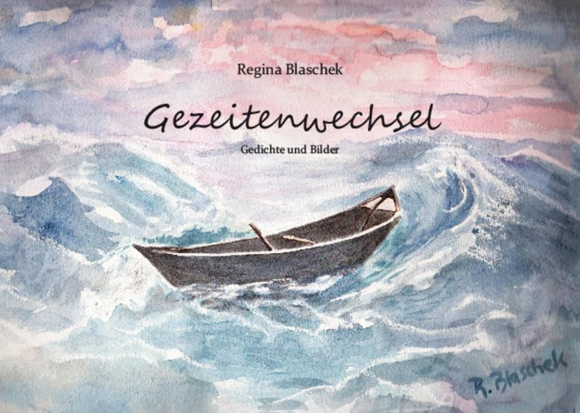 Gezeitenwechsel: Gedichte und Bilder Contemporary literature