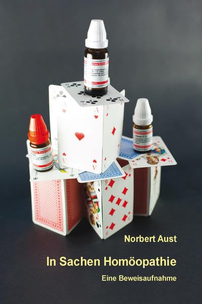 In Sachen Homöopathie: Eine Beweisaufnahme Medicine