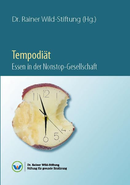 Tempodiät. Essen in der Nonstop-Gesellschaft Health, Nutrition & Fitness