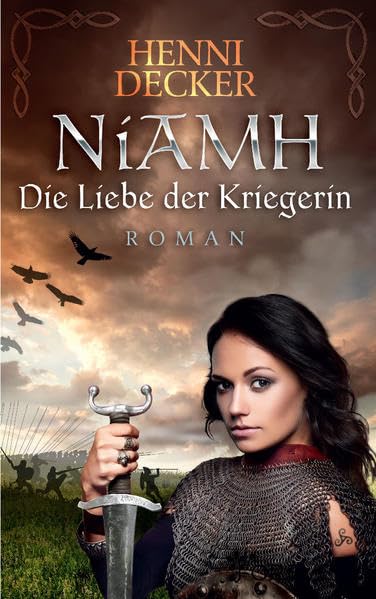 Niamh. Die Liebe der Kriegerin Historical Fiction