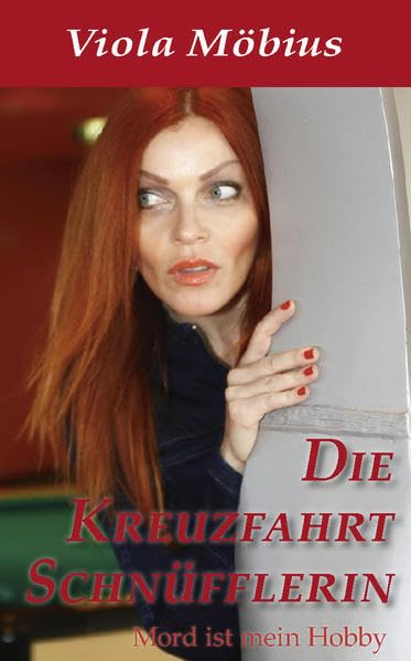 Die Kreuzfahrt Schnüfflerin: Mord ist mein Hobby Contemporary literature