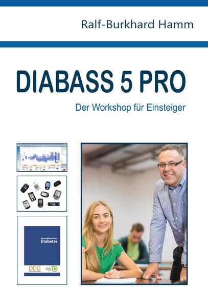 DIABASS 5 PRO: Der Workshop für Einsteiger Medicine