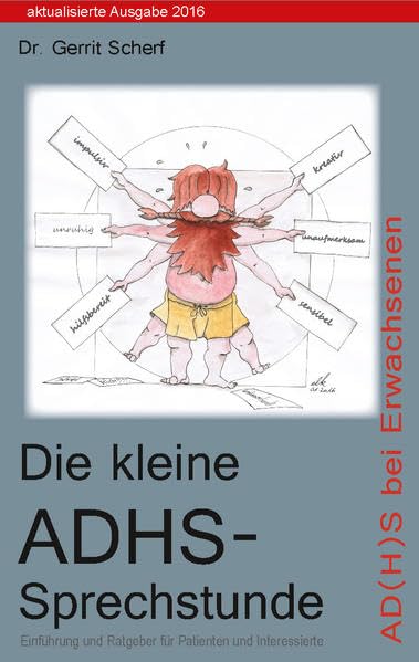 Die kleine ADHS Sprechstunde: Einführung und Ratgeber für Patienten und Interessierte Medicine