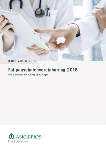 Fallpauschalen-Vereinbarung 2018 Medicine