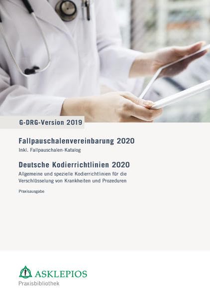 Fallpauschalen-Vereinbarung/Deutsche Kodierrichtlinien 2020: Praxis-Ausgabe Medicine