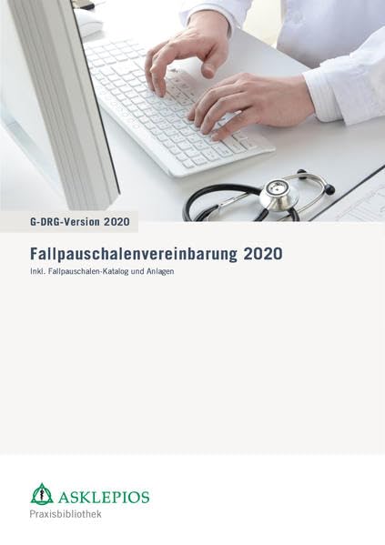 Fallpauschalen-Vereinbarung 2020: A4-Ausgabe Medicine