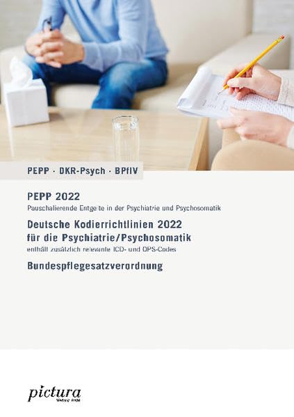 PEPP - DKR-Psych - Bundespflegesatzverordnung 2022 Medicine