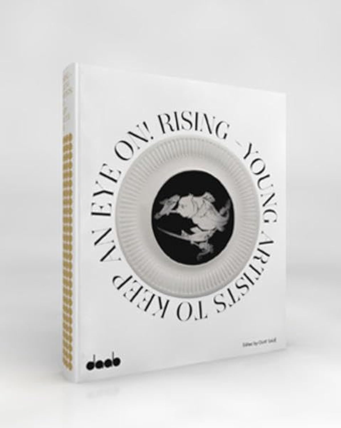 RISING: Young Artists to keep an Eye on!: Young Artists to keep an Eye on! Dtsch.-Engl. Film, Art & Culture