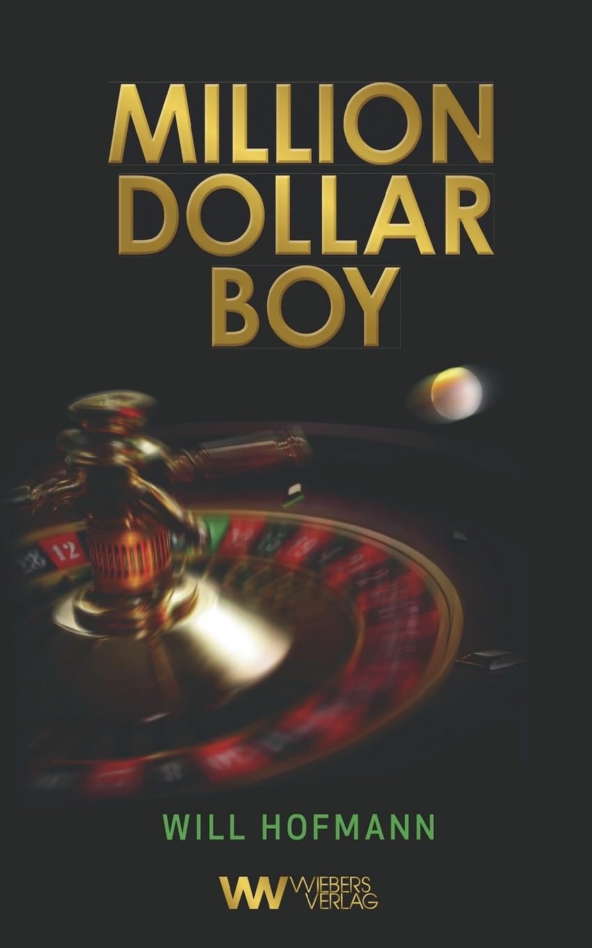 Million Dollar Boy: Eine Weltreise auf den Spuren des Geldes Historical Fiction
