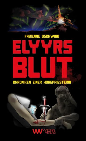 Product Image: Elyyrs Blut: Chroniken einer Hohepriesterin