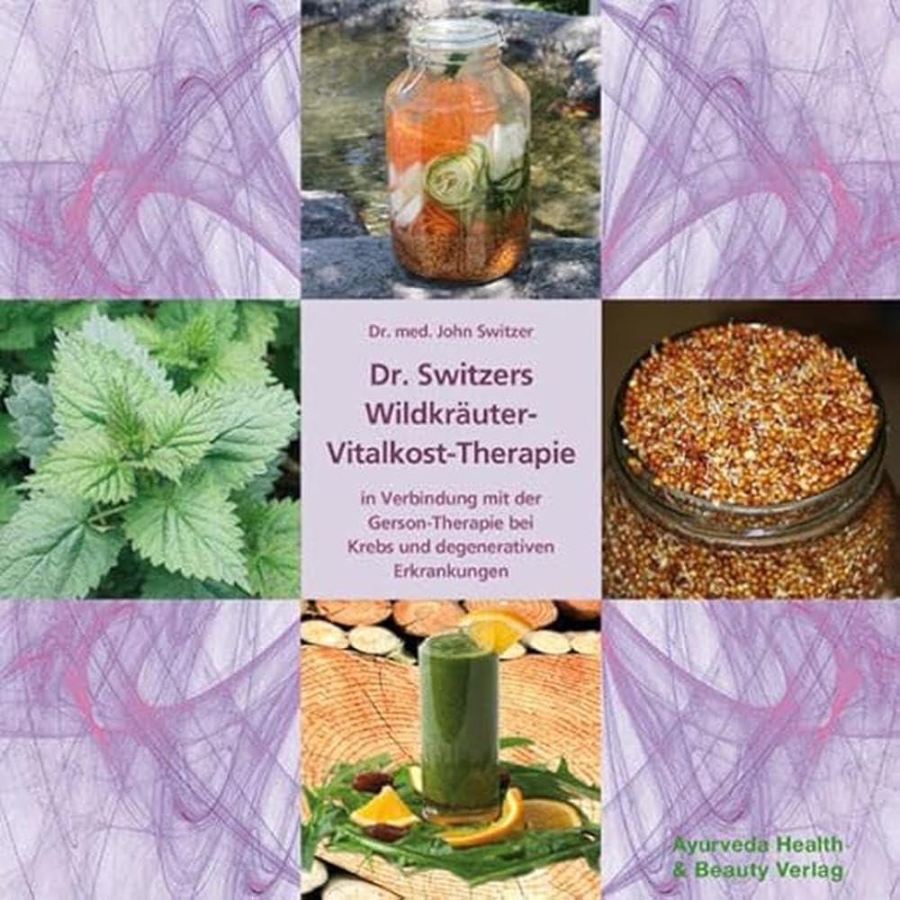 Dr. Switzers Wildkräuter-Vitalkost-Therapie Medicine