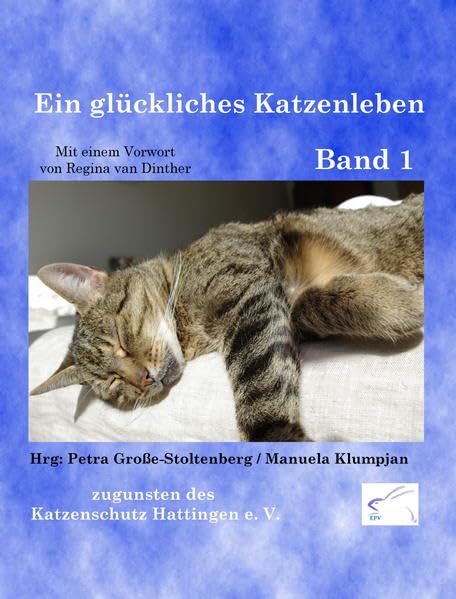 Ein glückliches Katzenleben, Band 1 Essays & Short Stories