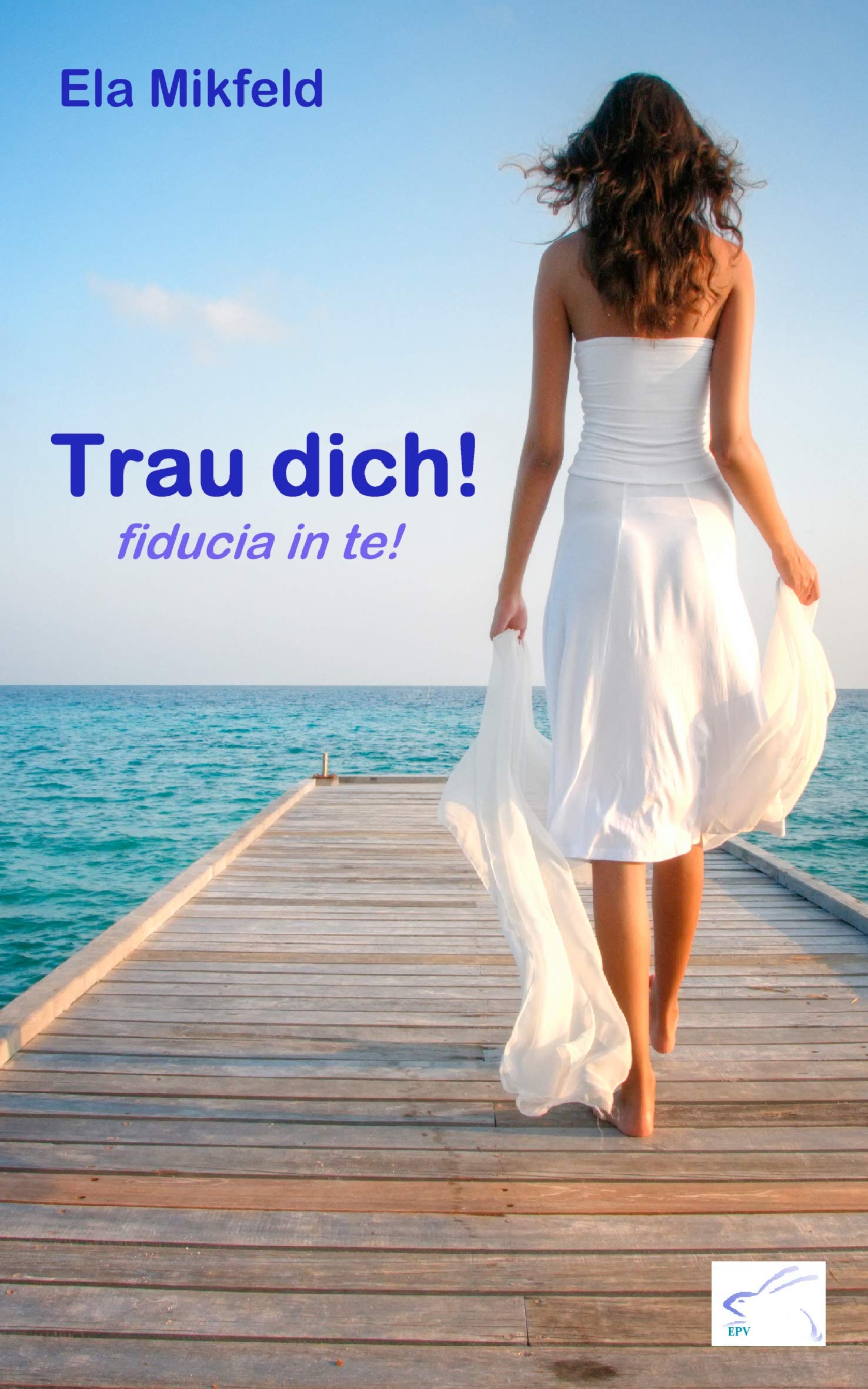 Trau dich! Contemporary literature Books