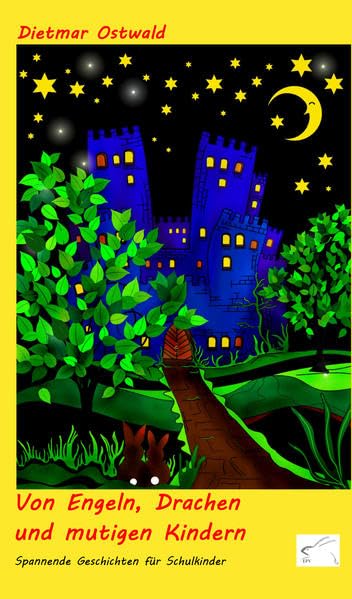 Von Engeln, Drachen und mutigen Kindern book