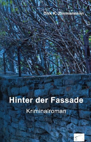 Hinter der Fassade: Kriminalroman Contemporary literature