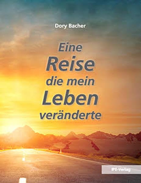 Bacher, D: Reise, die mein Leben veränderte Personalities