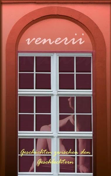 venerii: Geschichten zwischen den Geschlechtern Contemporary literature