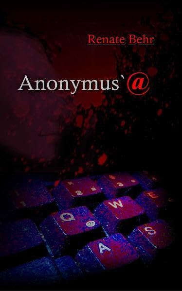 Anonymus'@: Kommissar Wischkamps vierter Fall (Werne Krimis: Kommissar Wischkamps Fälle) Contemporary literature