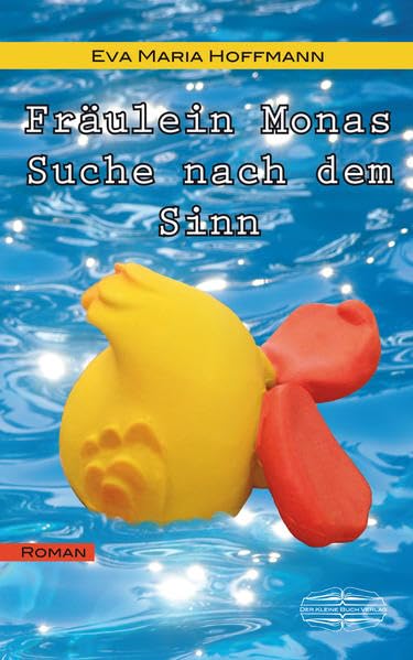 Fräulein Monas Suche nach dem Sinn Contemporary literature