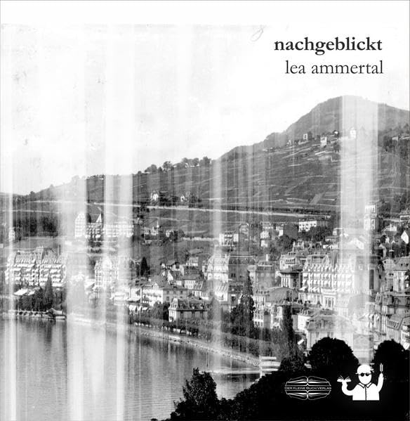 Nachgeblickt (Lyrik im Quadrat) Poetry
