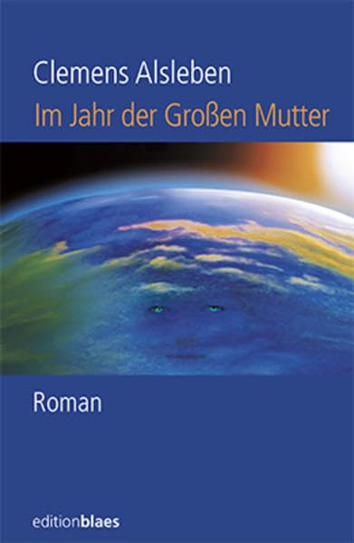 Im Jahr der Großen Mutter: Ein Zukunftstagebuch Contemporary literature