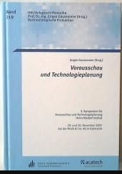 Vorausschau und Technologieplanung: 7. Symposium für Vorausschau und Technologieplanung (HNI-Verlagsschriftenreihe) Law