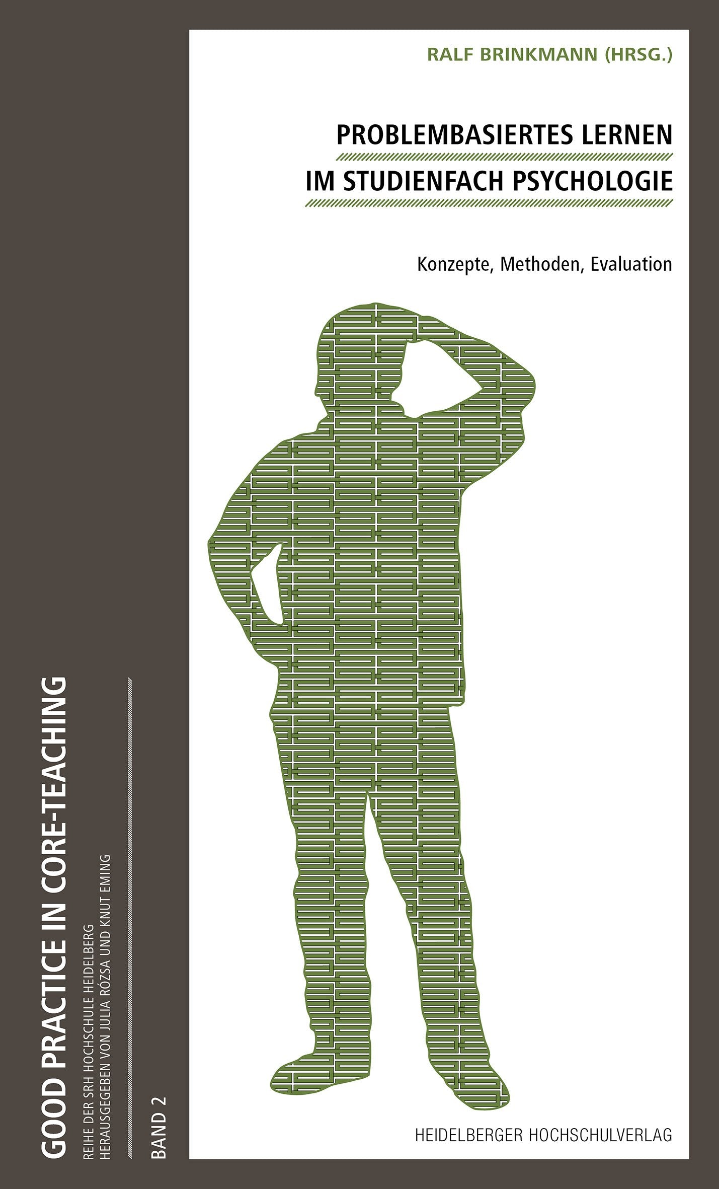 Problembasiertes Lernen im Studienfach Psychologie: Konzepte, Methoden, Evaluation Books