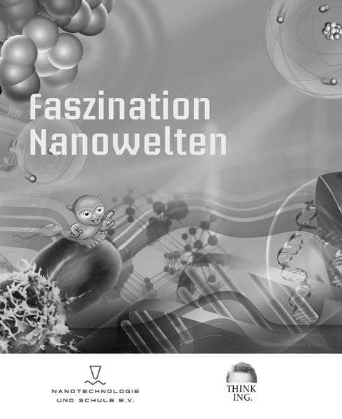 Faszination Nanowelten Business & Technology