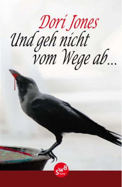 Und geh nicht vom Wege ab Contemporary literature