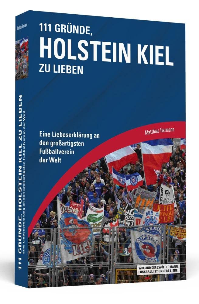 111 Gründe, Holstein Kiel zu lieben book