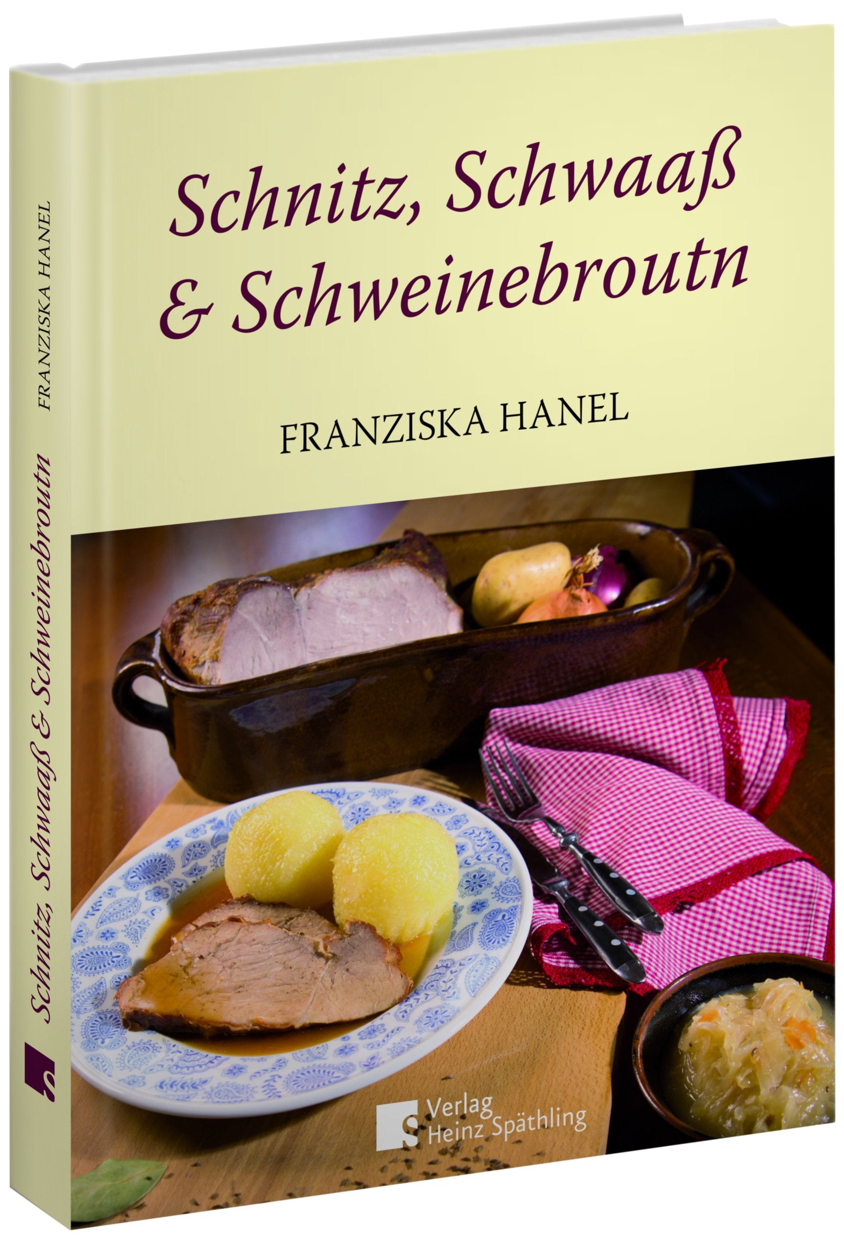 Schnitz, Schwaaß und Schweinebroutn: Streifzüge durch die fränkische Küche Leisure, Home & Garden