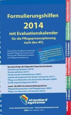 Formulierungshilfen 2014 für die Pflegeprozessplanung nach den ATL: mit Evaluationskalender 2014 book
