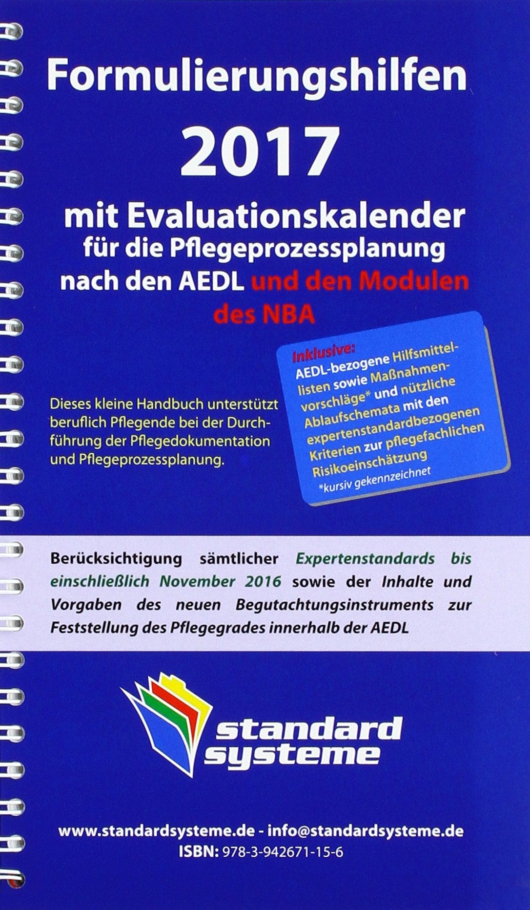 Formulierungshilfen 2017 für die Pflegeprozessplanung nach den AEDL und den Modulen des NBA Medicine